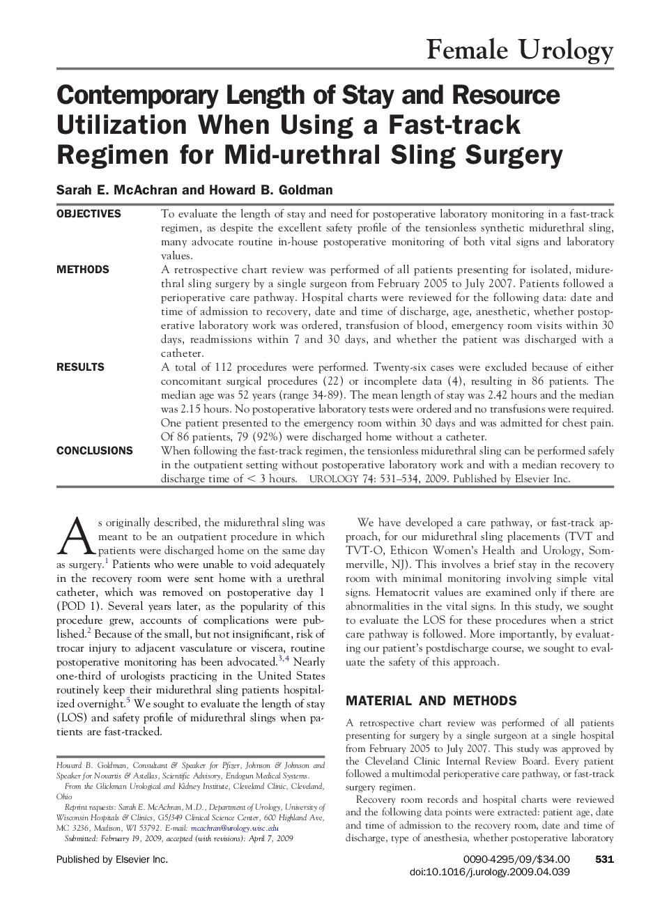Contemporary Length of Stay and Resource Utilization When Using a Fast-track Regimen for Mid-urethral Sling Surgery 