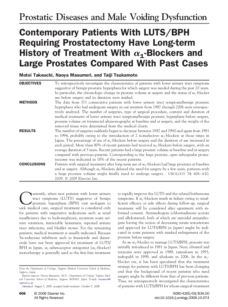 Contemporary Patients With LUTS/BPH Requiring Prostatectomy Have Long-term History of Treatment With α1-Blockers and Large Prostates Compared With Past Cases