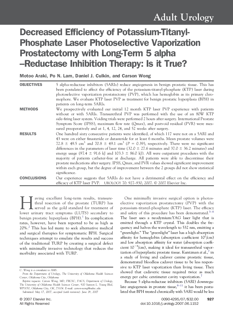 Decreased Efficiency of Potassium-Titanyl-Phosphate Laser Photoselective Vaporization Prostatectomy with Long-Term 5 alpha–Reductase Inhibition Therapy: Is it True?