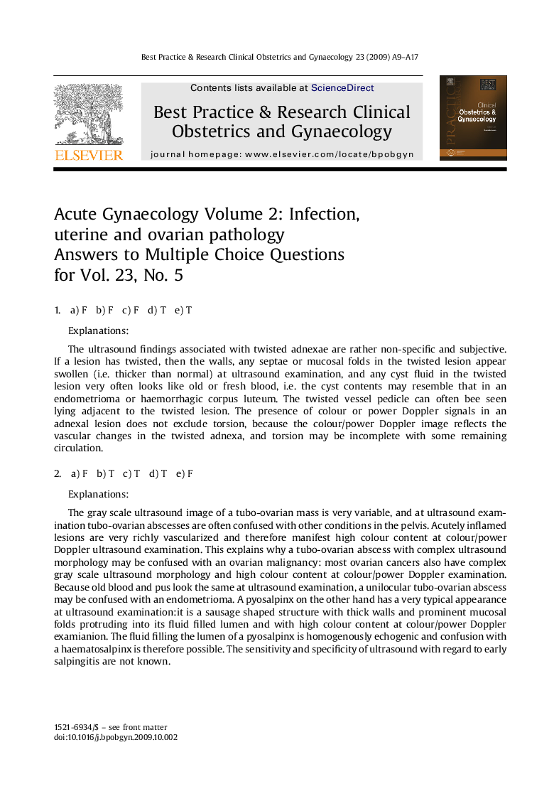 Acute Gynaecology Volume 2: Infection, uterine and ovarian pathology Answers to Multiple Choice Questions for Vol. 23, No. 5