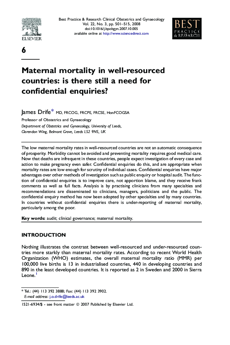 Maternal mortality in well-resourced countries: is there still a need for confidential enquiries?