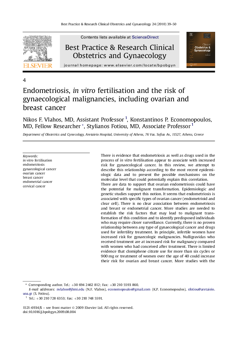 Endometriosis, in vitro fertilisation and the risk of gynaecological malignancies, including ovarian and breast cancer