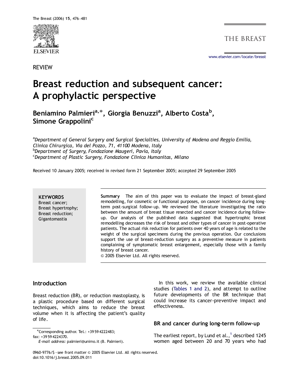 Breast reduction and subsequent cancer: A prophylactic perspective