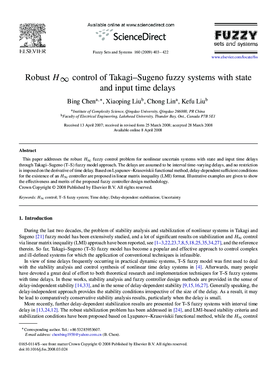 Robust H∞ control of Takagi–Sugeno fuzzy systems with state and input time delays
