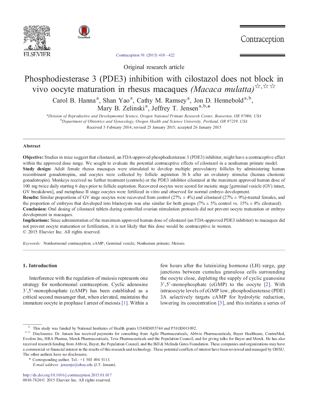 Phosphodiesterase 3 (PDE3) inhibition with cilostazol does not block in vivo oocyte maturation in rhesus macaques (Macaca mulatta) 