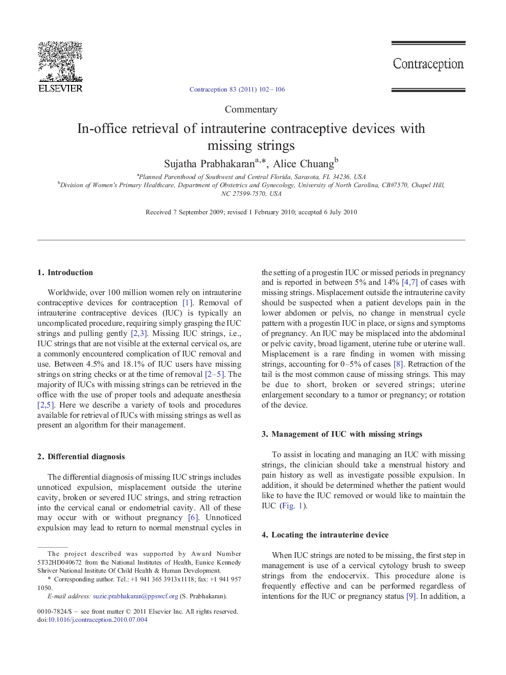 In-office retrieval of intrauterine contraceptive devices with missing strings