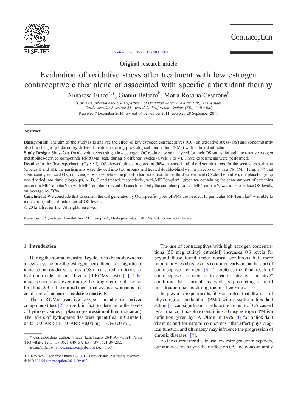 Evaluation of oxidative stress after treatment with low estrogen contraceptive either alone or associated with specific antioxidant therapy