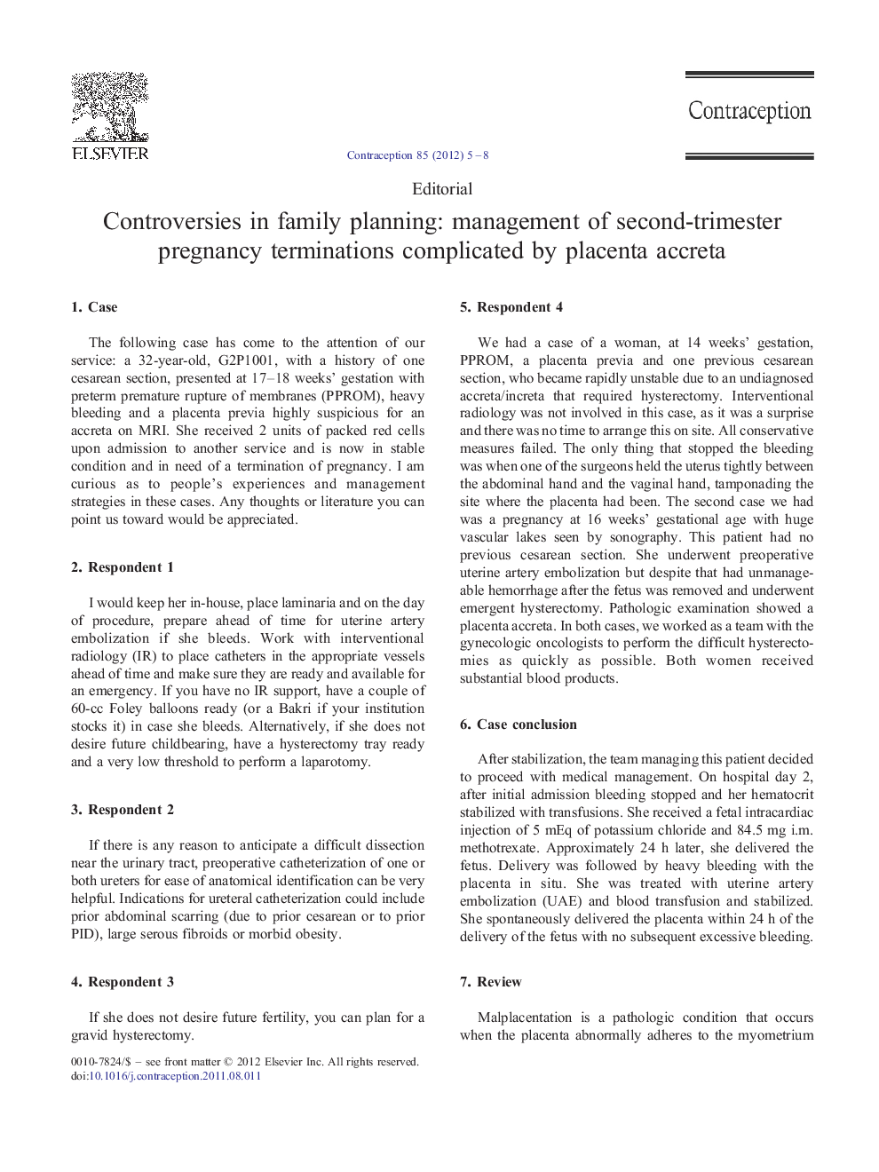 Controversies in family planning: management of second-trimester pregnancy terminations complicated by placenta accreta