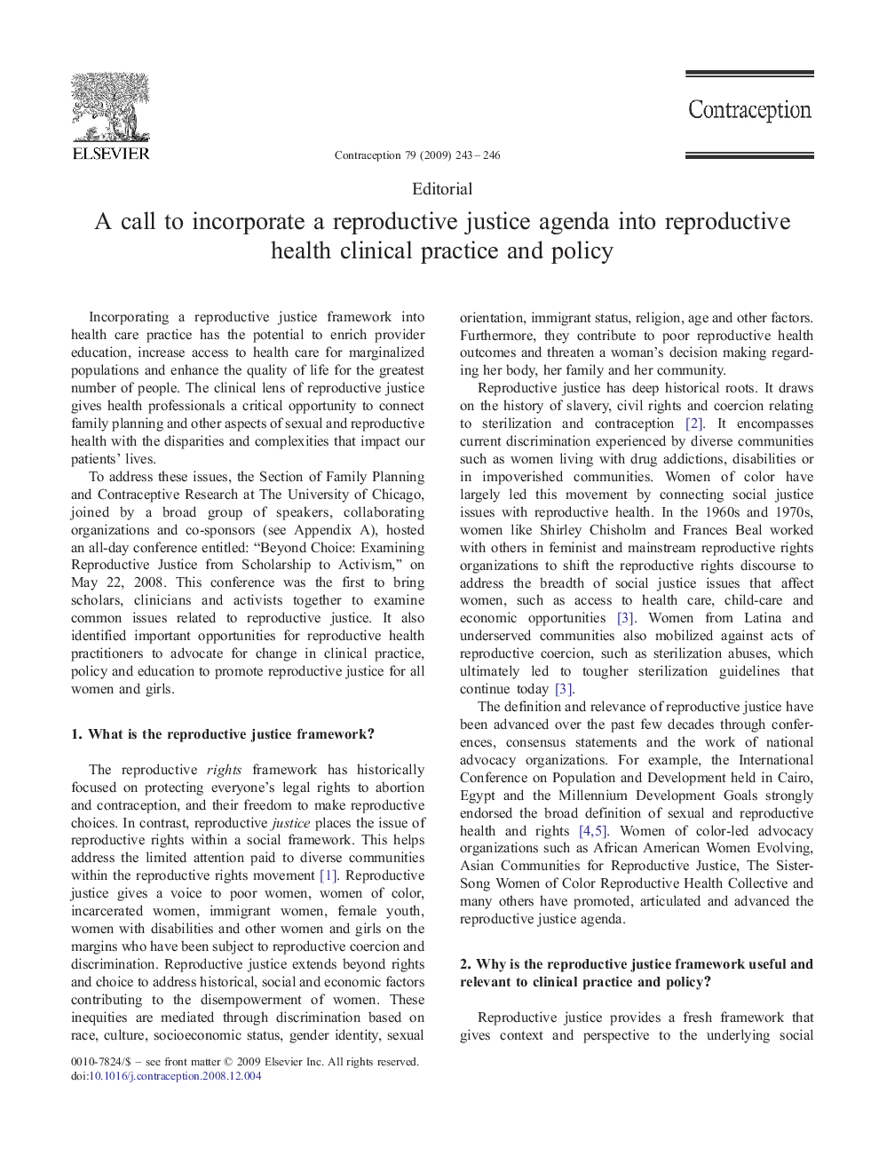 A call to incorporate a reproductive justice agenda into reproductive health clinical practice and policy