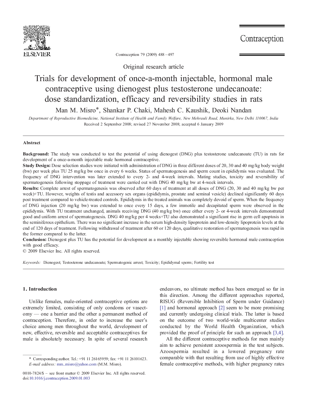 Trials for development of once-a-month injectable, hormonal male contraceptive using dienogest plus testosterone undecanoate: dose standardization, efficacy and reversibility studies in rats