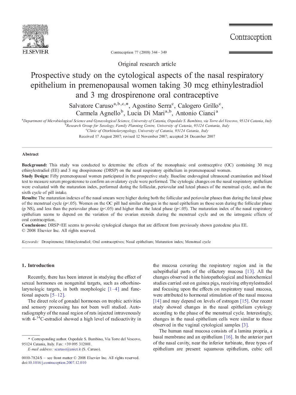 Prospective study on the cytological aspects of the nasal respiratory epithelium in premenopausal women taking 30 mcg ethinylestradiol and 3 mg drospirenone oral contraceptive