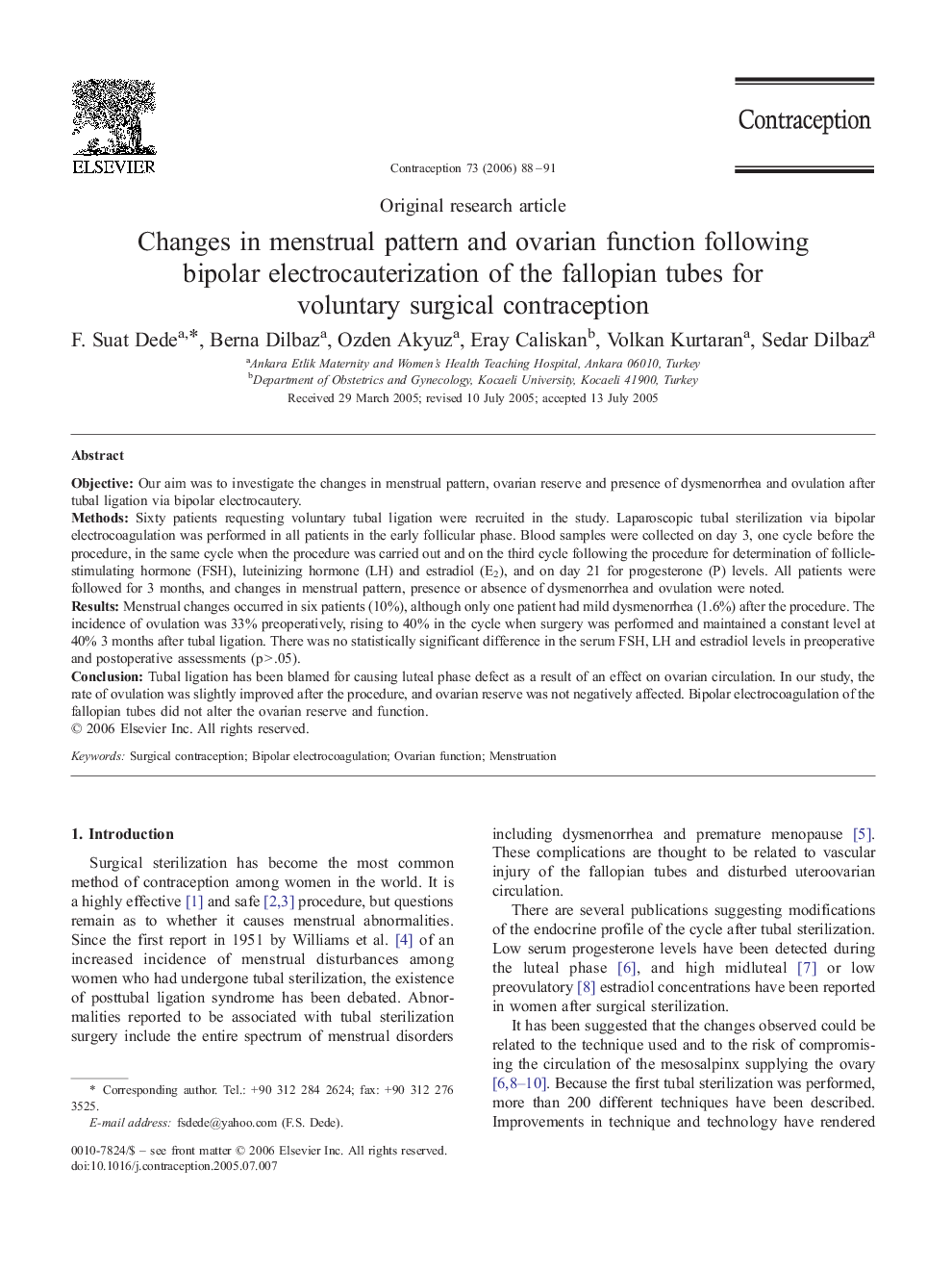 Changes in menstrual pattern and ovarian function following bipolar electrocauterization of the fallopian tubes for voluntary surgical contraception