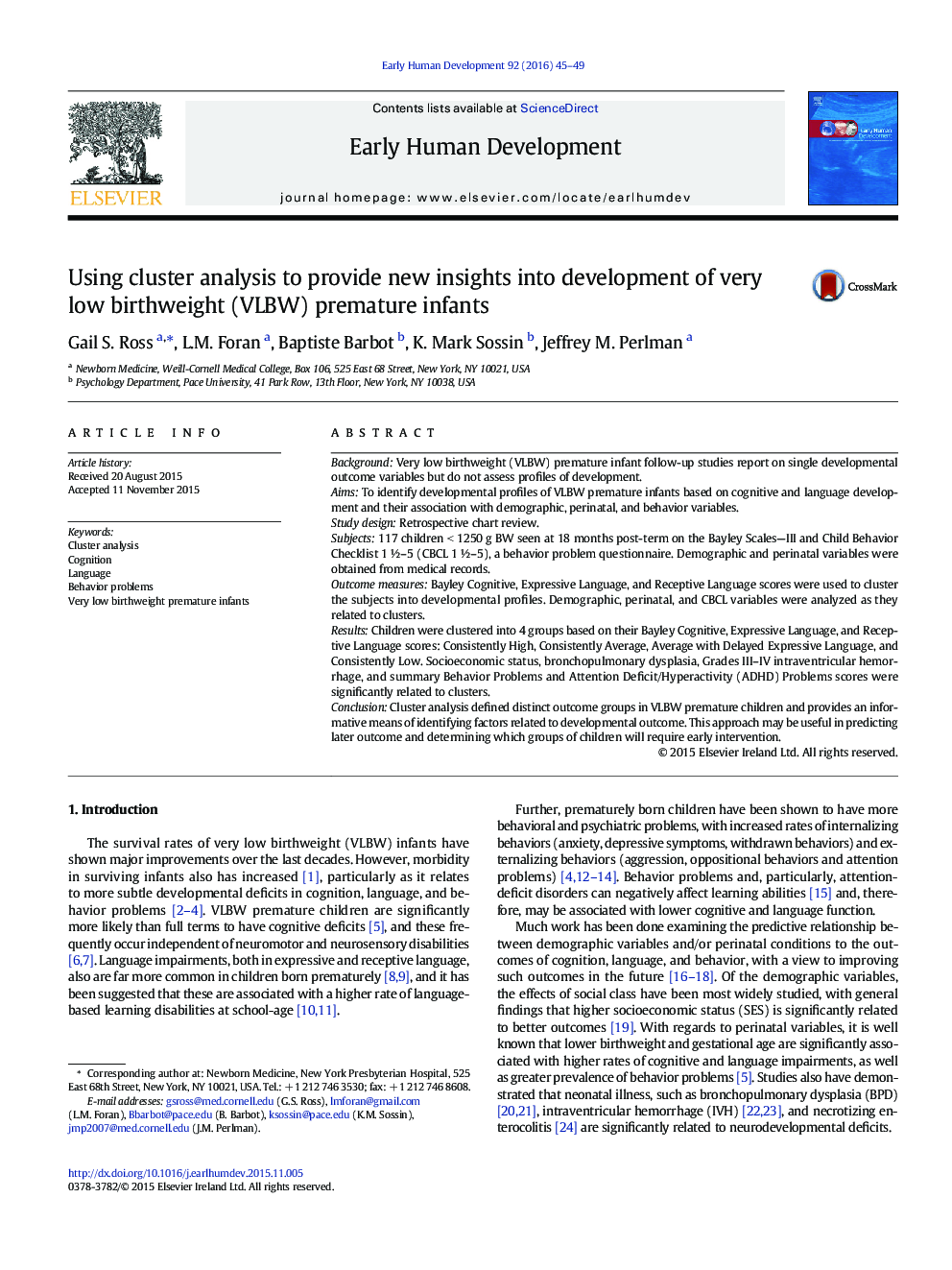 Using cluster analysis to provide new insights into development of very low birthweight (VLBW) premature infants