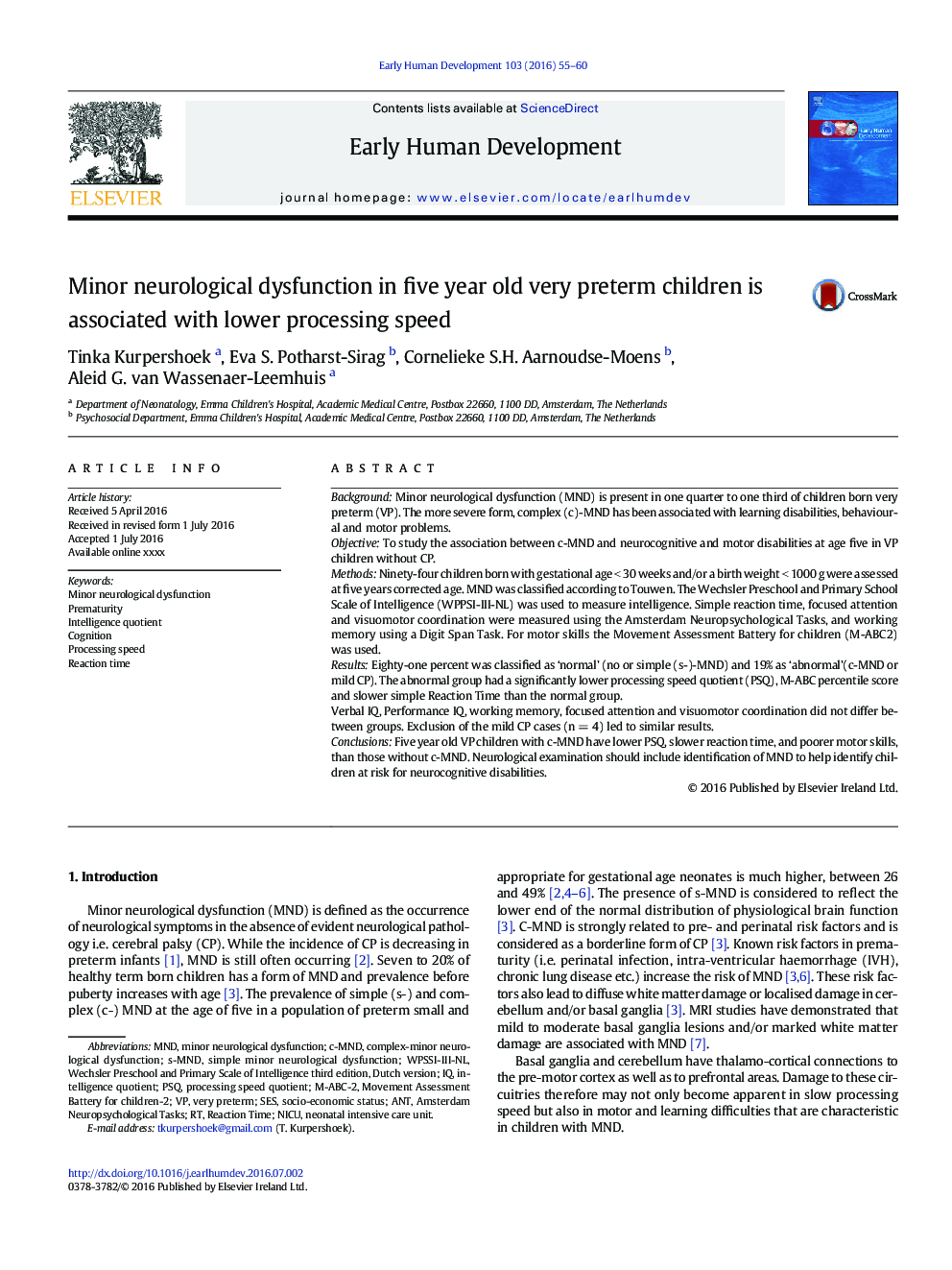 Minor neurological dysfunction in five year old very preterm children is associated with lower processing speed