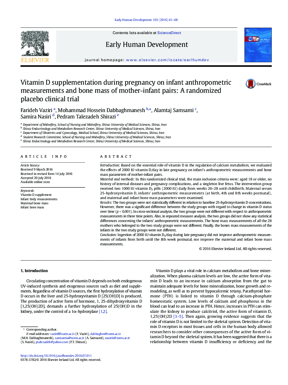 Vitamin D supplementation during pregnancy on infant anthropometric measurements and bone mass of mother-infant pairs: A randomized placebo clinical trial