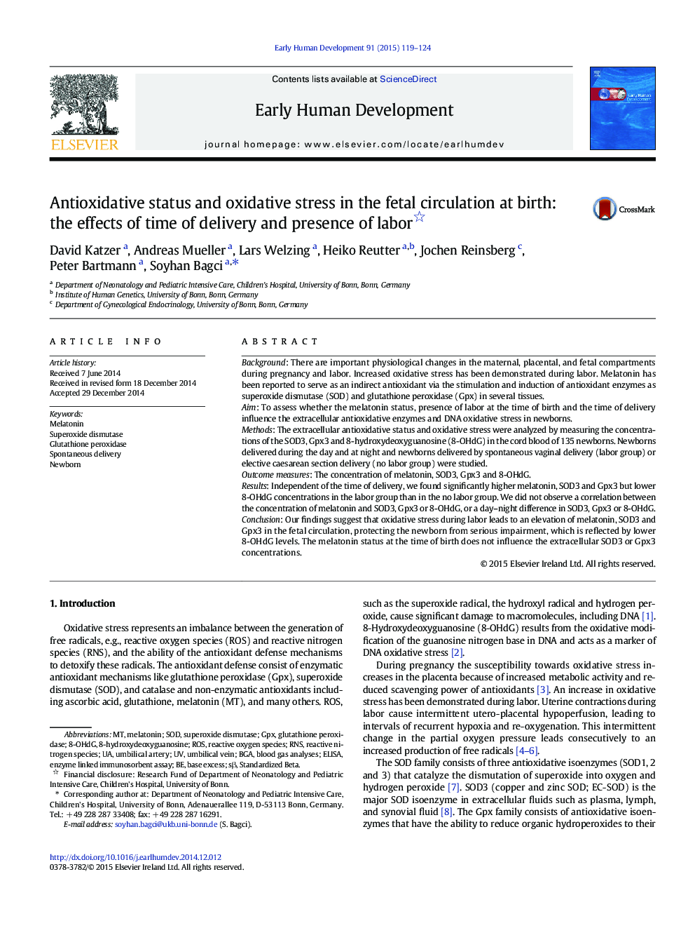 Antioxidative status and oxidative stress in the fetal circulation at birth: the effects of time of delivery and presence of labor 