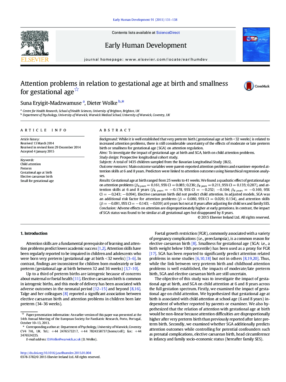 Attention problems in relation to gestational age at birth and smallness for gestational age 