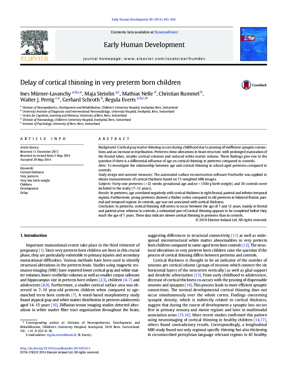 Delay of cortical thinning in very preterm born children