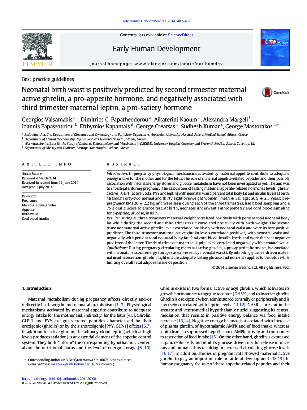 Neonatal birth waist is positively predicted by second trimester maternal active ghrelin, a pro-appetite hormone, and negatively associated with third trimester maternal leptin, a pro-satiety hormone