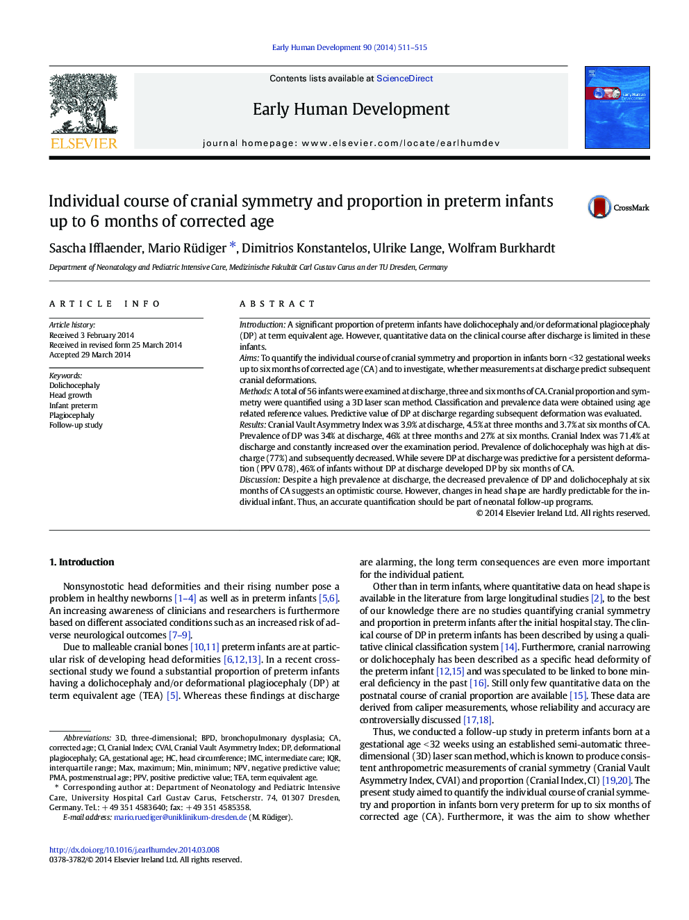 Individual course of cranial symmetry and proportion in preterm infants up to 6 months of corrected age