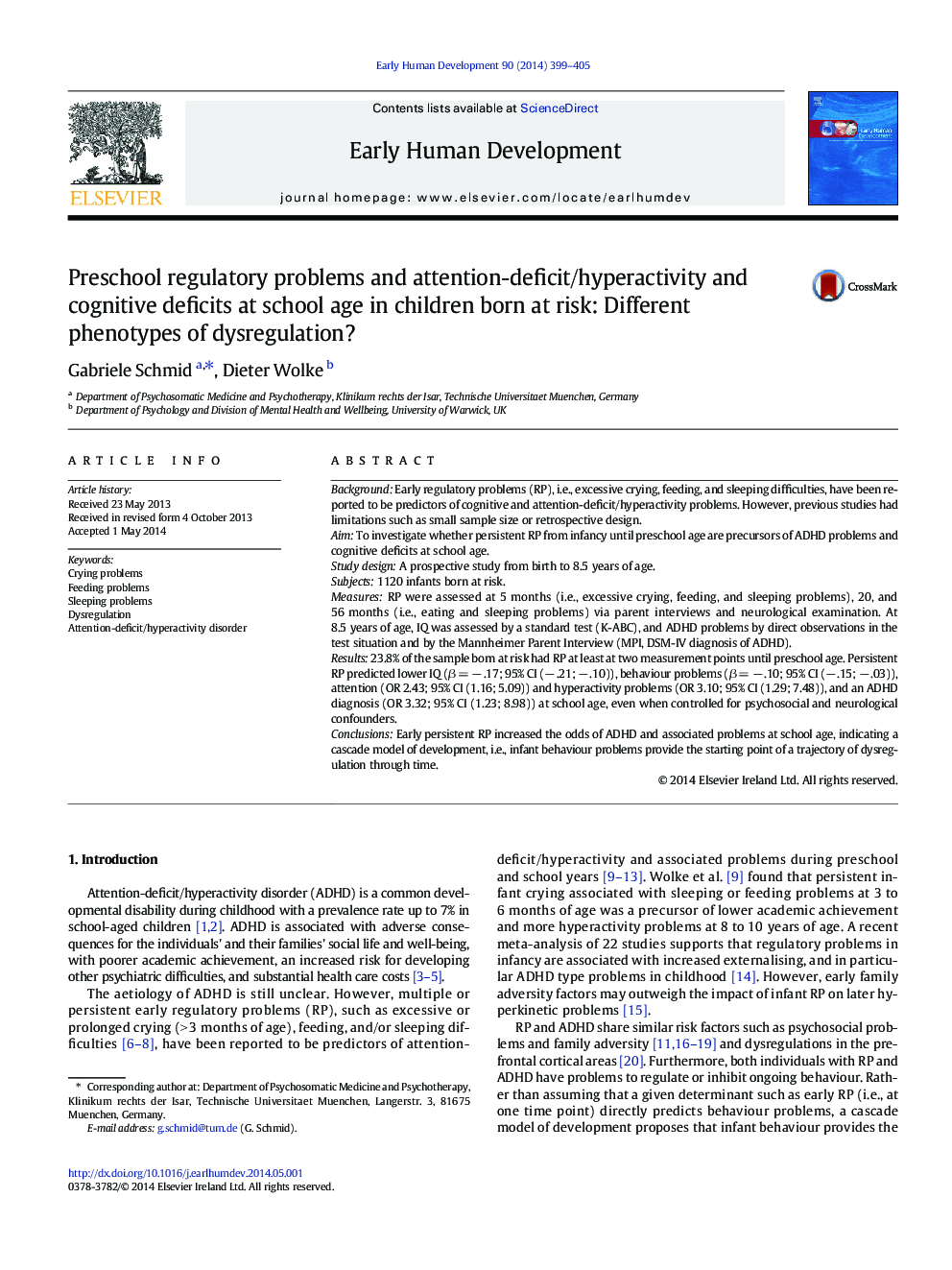 Preschool regulatory problems and attention-deficit/hyperactivity and cognitive deficits at school age in children born at risk: Different phenotypes of dysregulation?