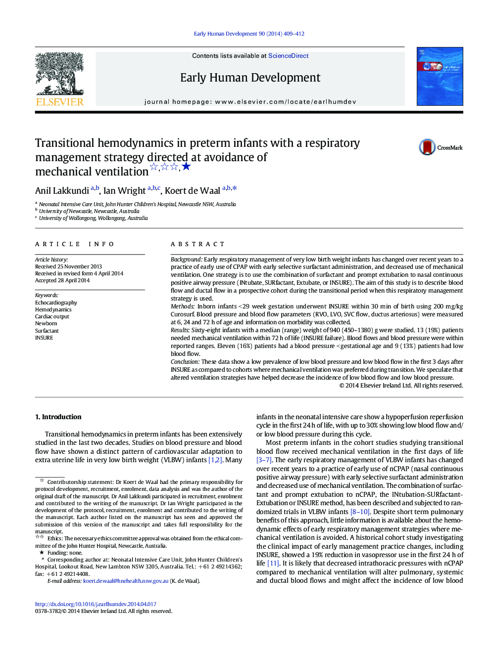 Transitional hemodynamics in preterm infants with a respiratory management strategy directed at avoidance of mechanical ventilation ★