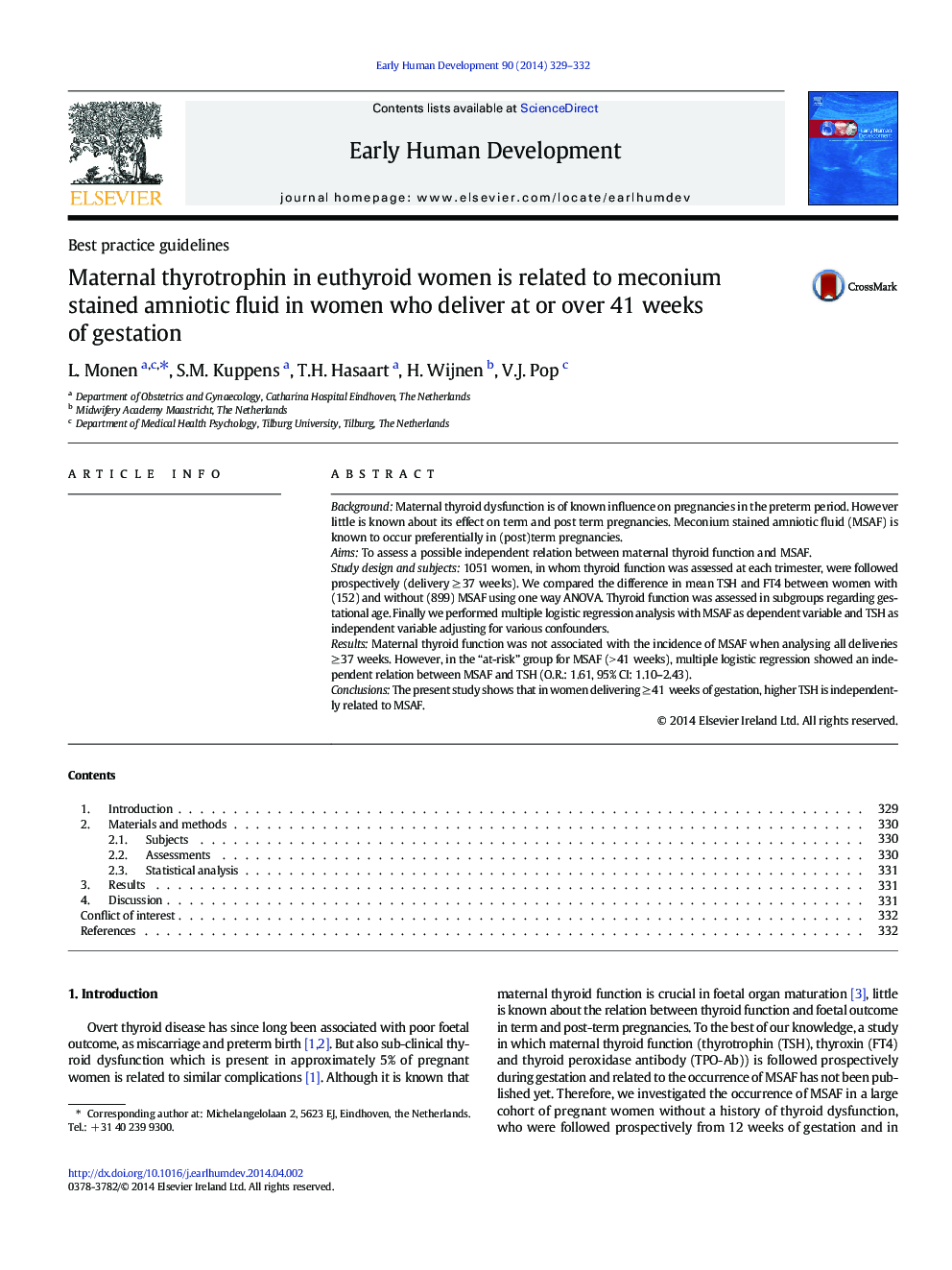 Maternal thyrotrophin in euthyroid women is related to meconium stained amniotic fluid in women who deliver at or over 41 weeks of gestation