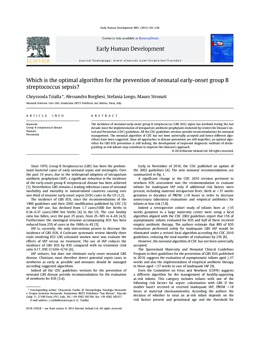 Which is the optimal algorithm for the prevention of neonatal early-onset group B streptococcus sepsis?