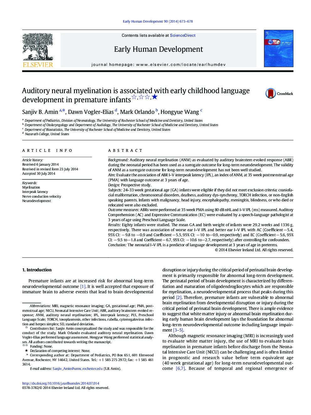 Auditory neural myelination is associated with early childhood language development in premature infants ★