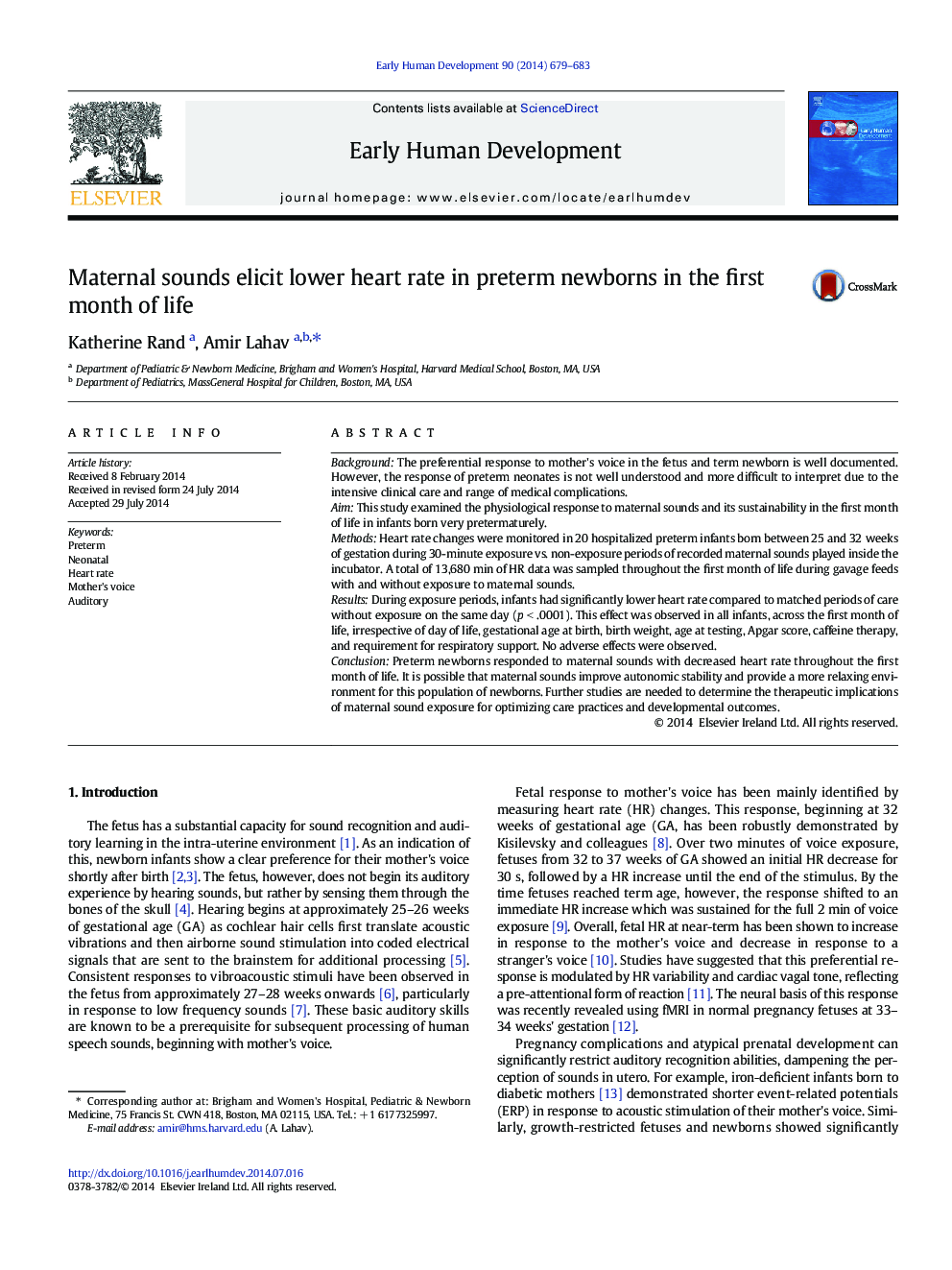 Maternal sounds elicit lower heart rate in preterm newborns in the first month of life