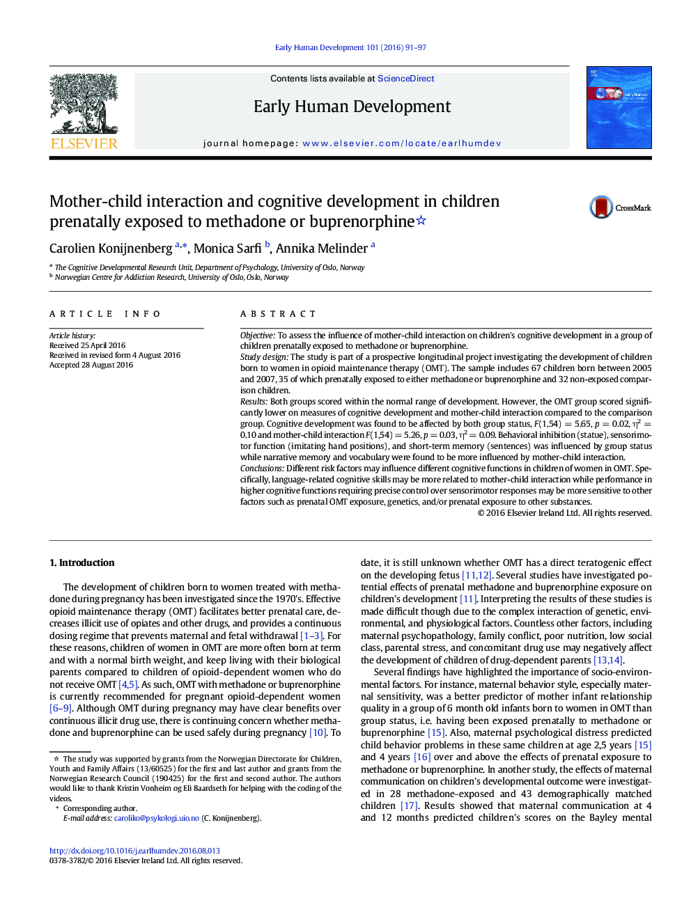 Mother-child interaction and cognitive development in children prenatally exposed to methadone or buprenorphine 