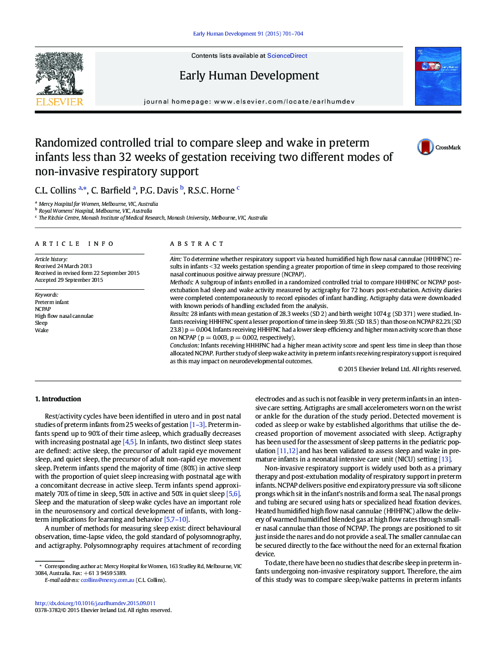 Randomized controlled trial to compare sleep and wake in preterm infants less than 32 weeks of gestation receiving two different modes of non-invasive respiratory support