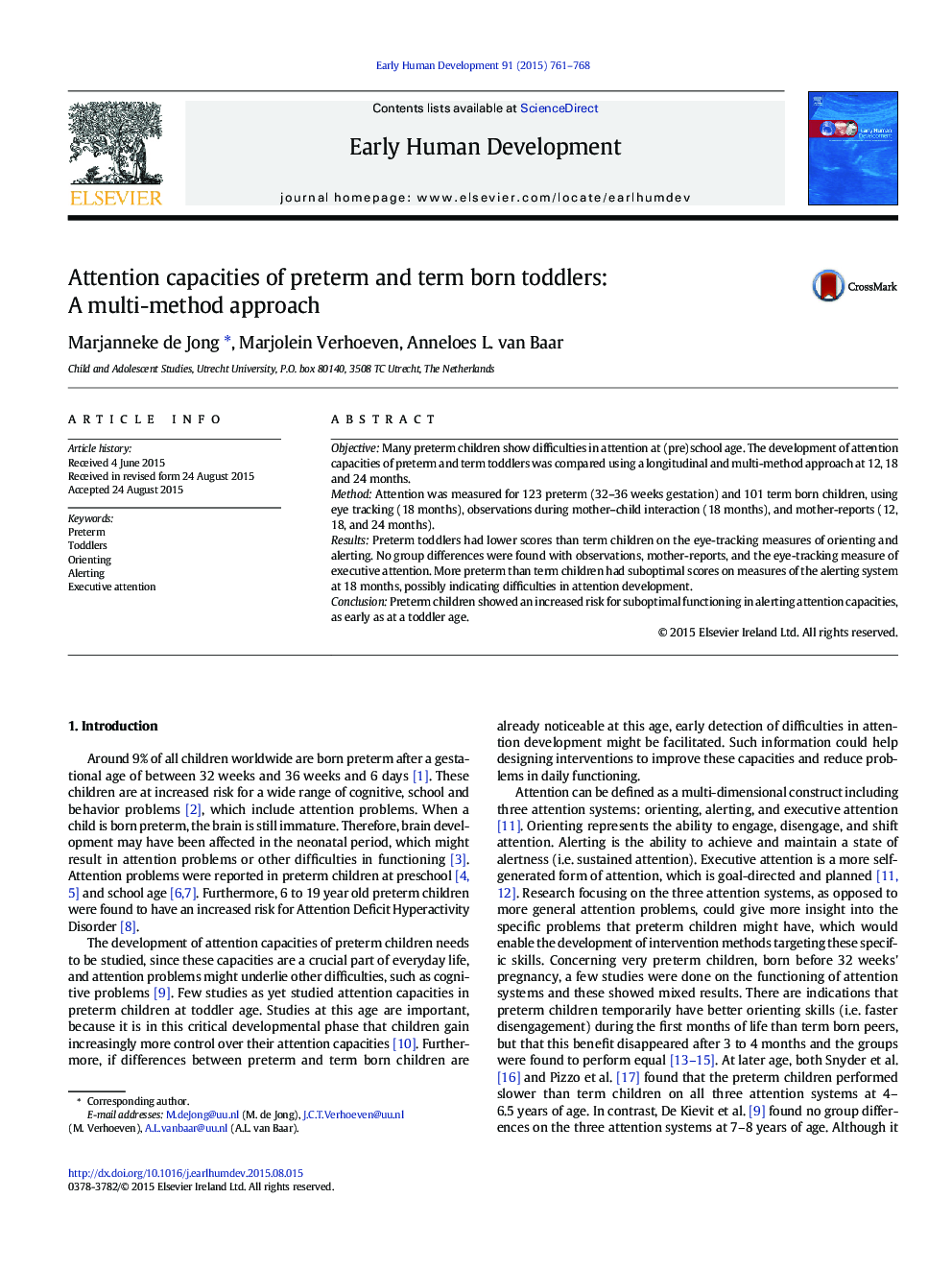 Attention capacities of preterm and term born toddlers: A multi-method approach