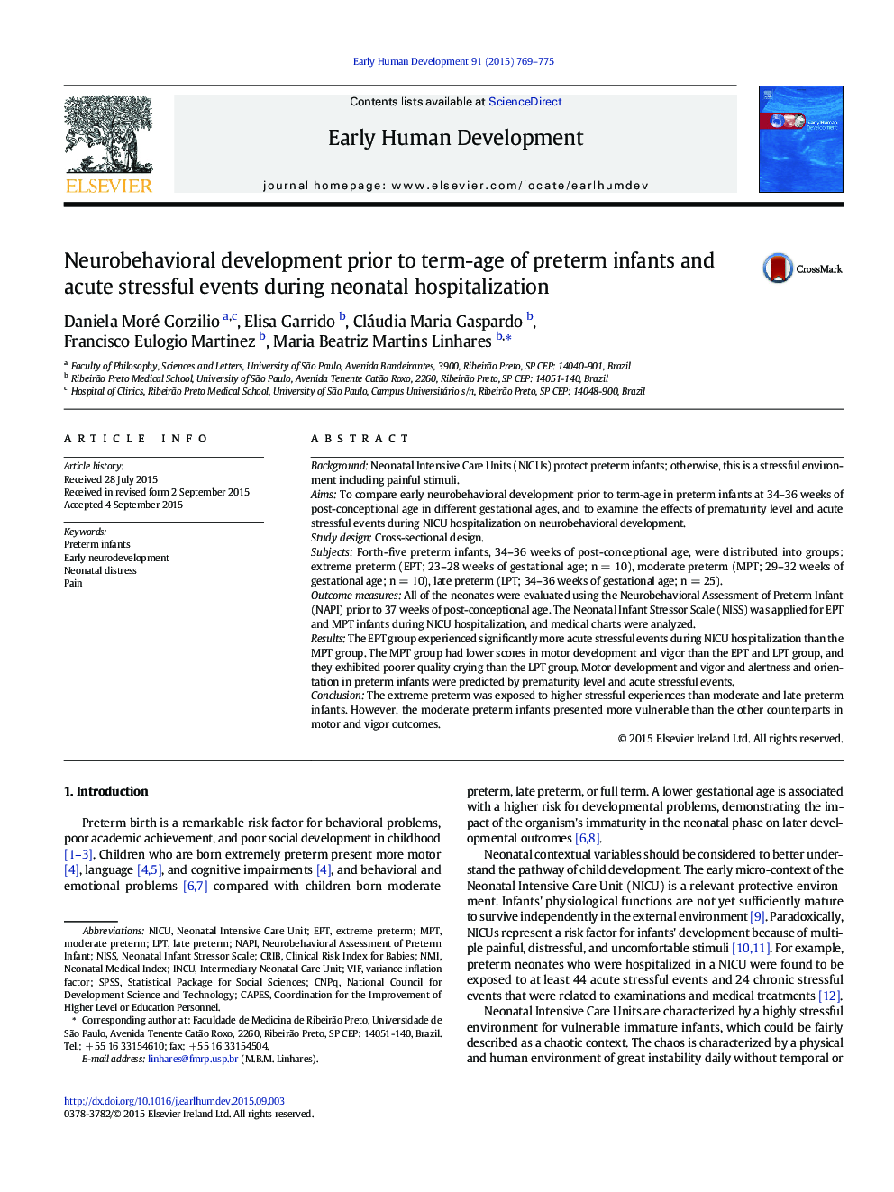 Neurobehavioral development prior to term-age of preterm infants and acute stressful events during neonatal hospitalization