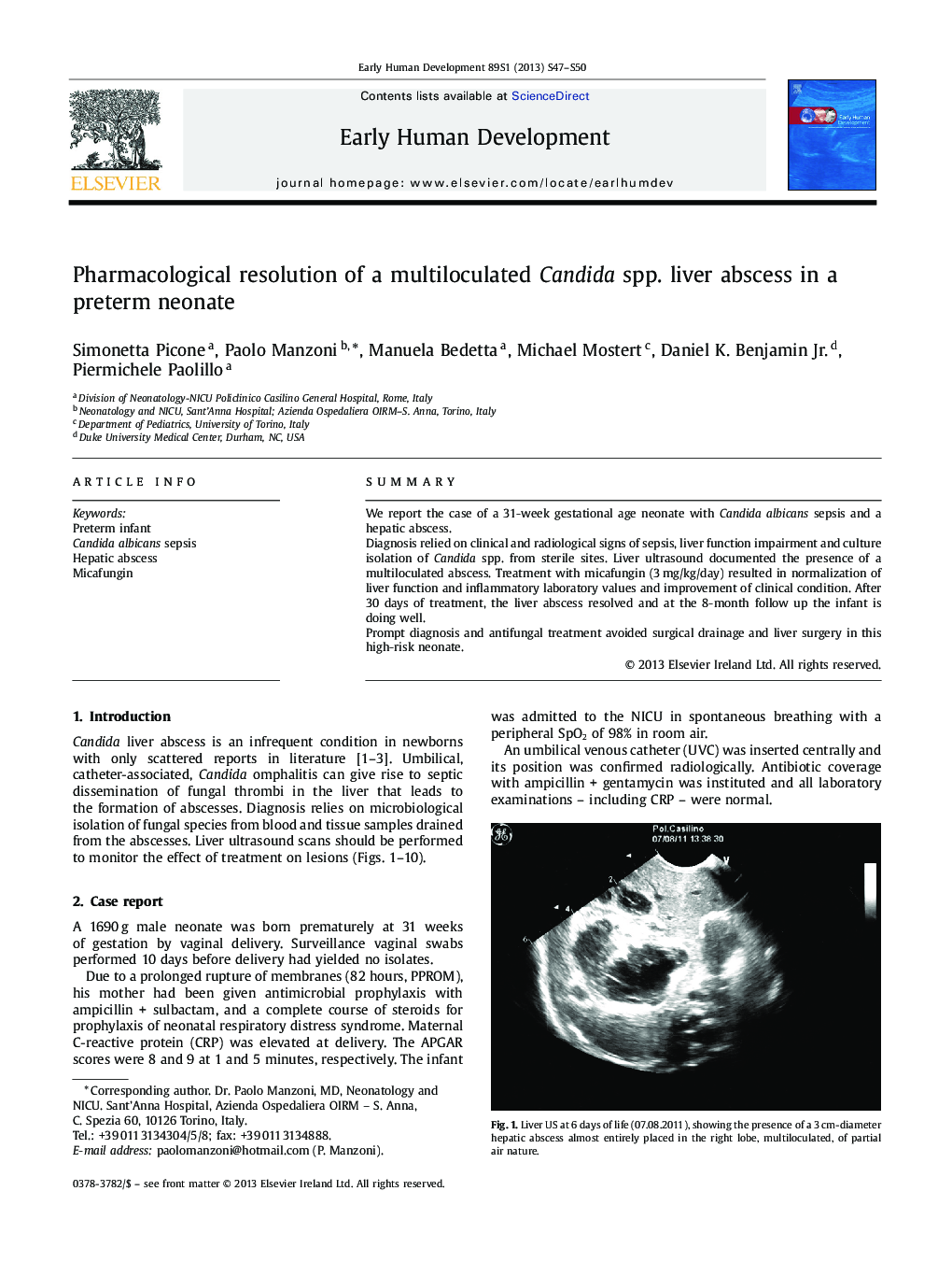 Pharmacological resolution of a multiloculated Candida spp. liver abscess in a preterm neonate