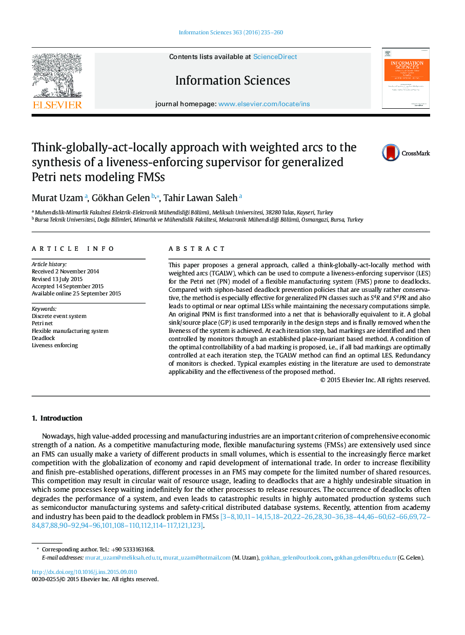 Think-globally-act-locally approach with weighted arcs to the synthesis of a liveness-enforcing supervisor for generalized Petri nets modeling FMSs