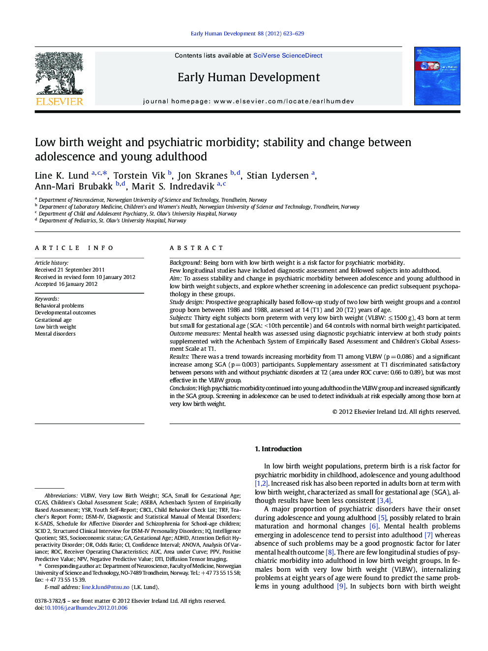 Low birth weight and psychiatric morbidity; stability and change between adolescence and young adulthood