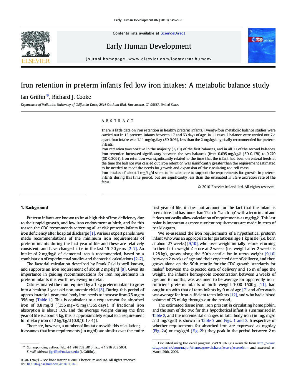 Iron retention in preterm infants fed low iron intakes: A metabolic balance study