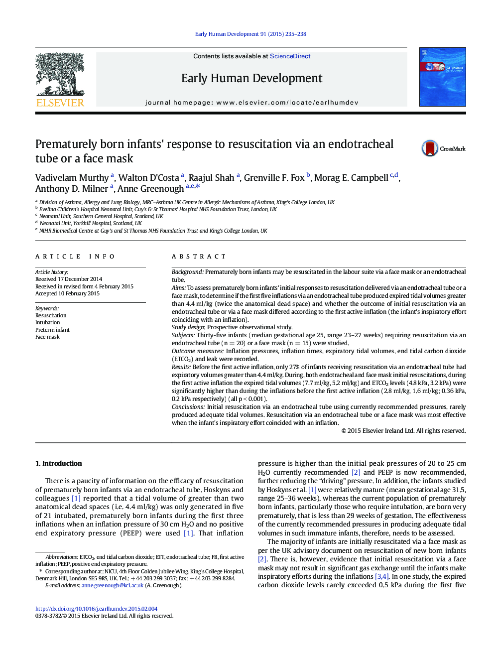 Prematurely born infants' response to resuscitation via an endotracheal tube or a face mask