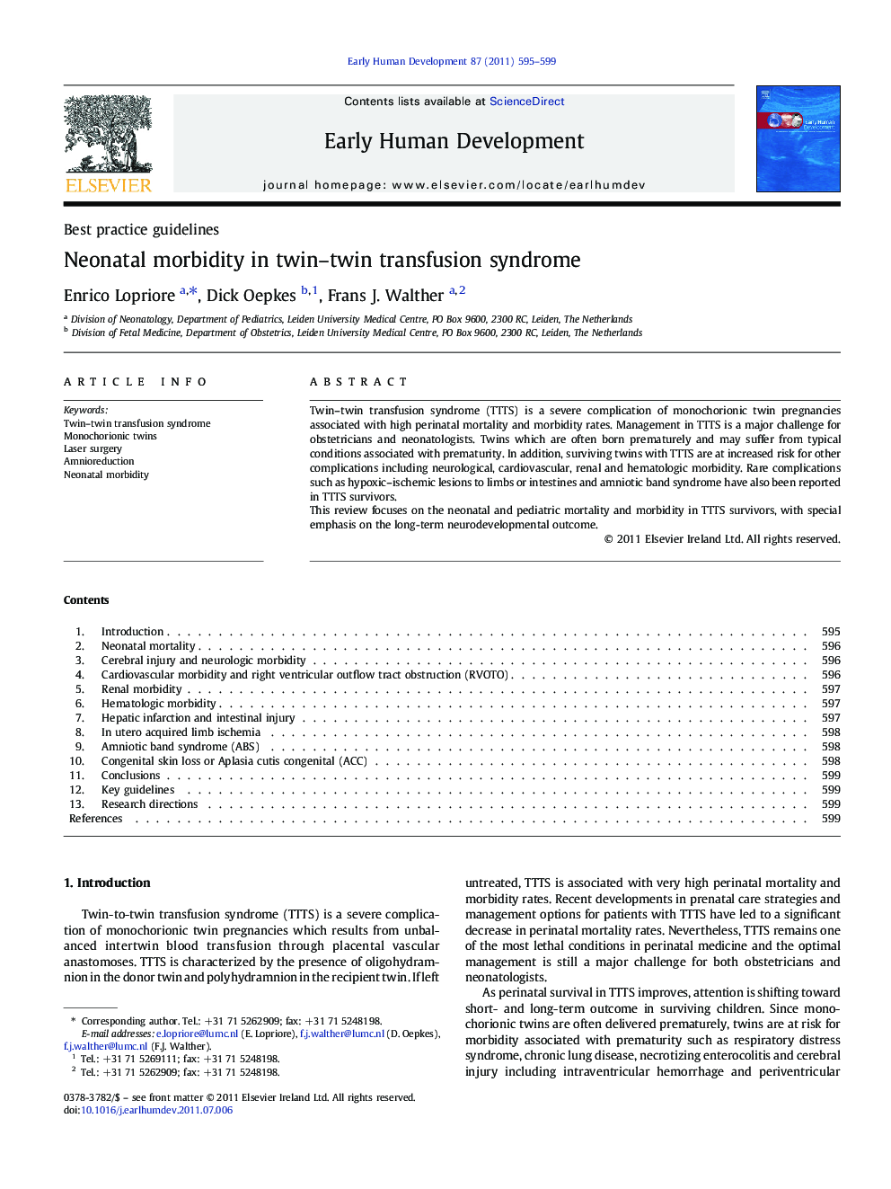 Neonatal morbidity in twin–twin transfusion syndrome