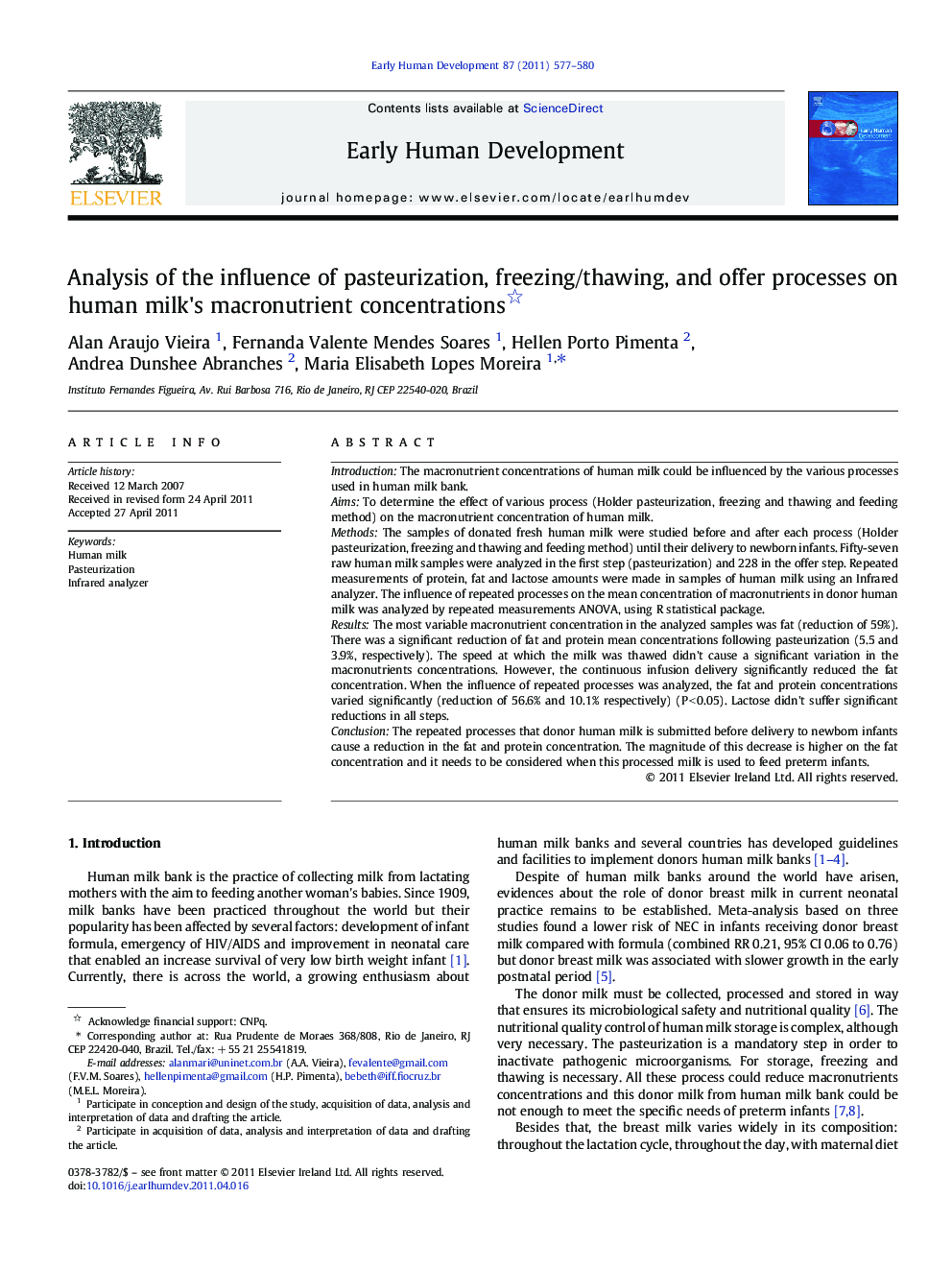 Analysis of the influence of pasteurization, freezing/thawing, and offer processes on human milk's macronutrient concentrations 