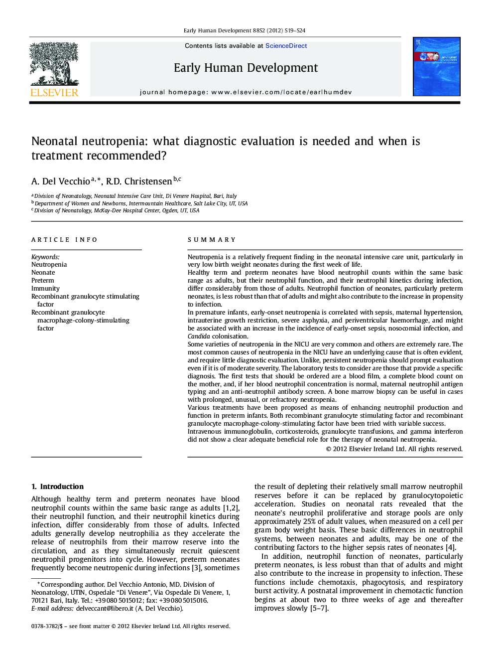 Neonatal neutropenia: what diagnostic evaluation is needed and when is treatment recommended?