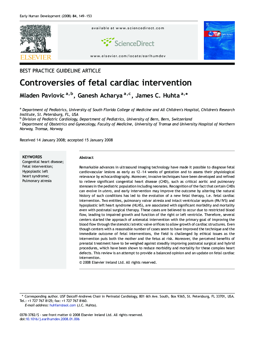 Controversies of fetal cardiac intervention