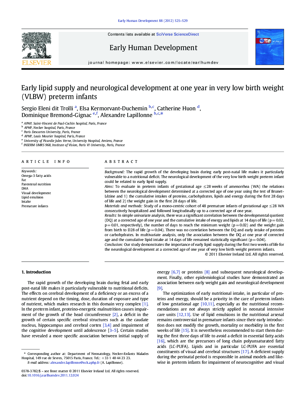 Early lipid supply and neurological development at one year in very low birth weight (VLBW) preterm infants