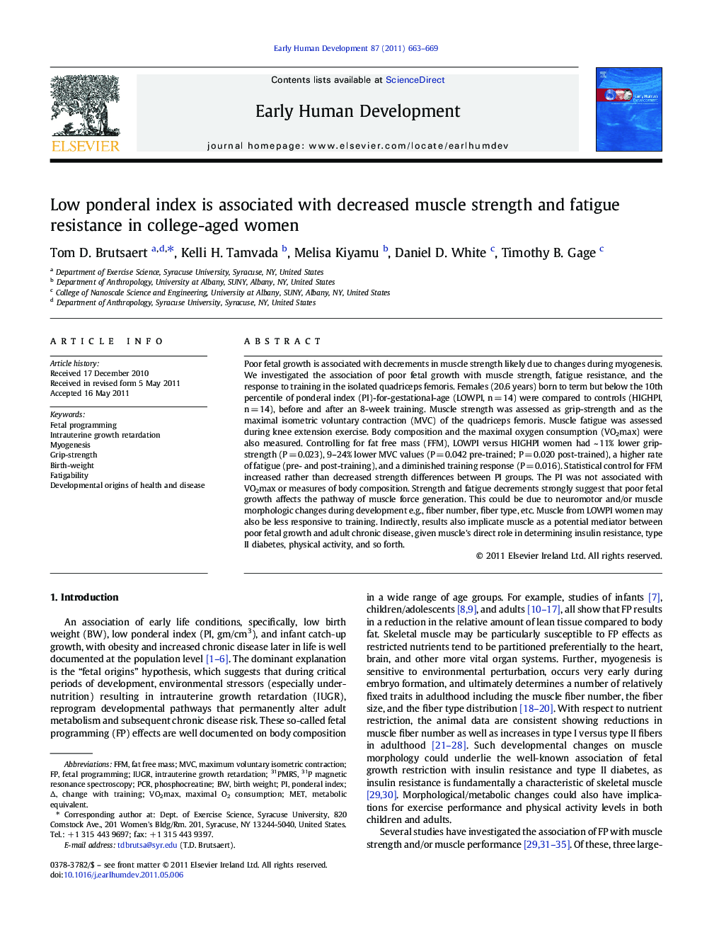 Low ponderal index is associated with decreased muscle strength and fatigue resistance in college-aged women