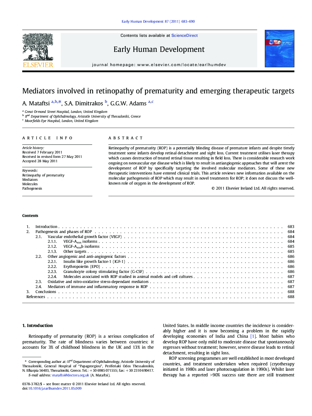 Mediators involved in retinopathy of prematurity and emerging therapeutic targets