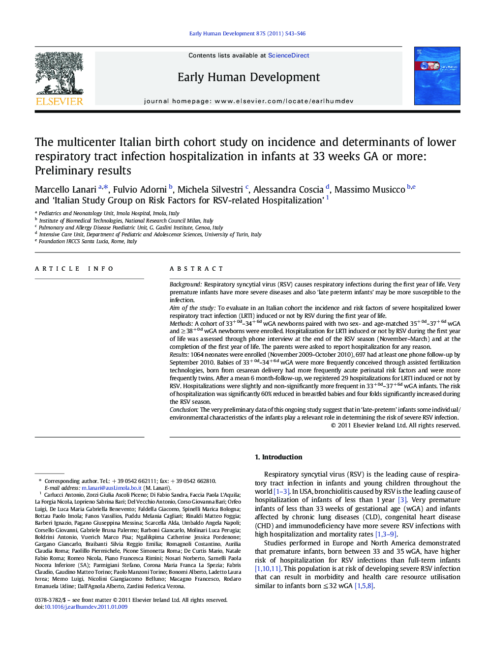 The multicenter Italian birth cohort study on incidence and determinants of lower respiratory tract infection hospitalization in infants at 33 weeks GA or more: Preliminary results