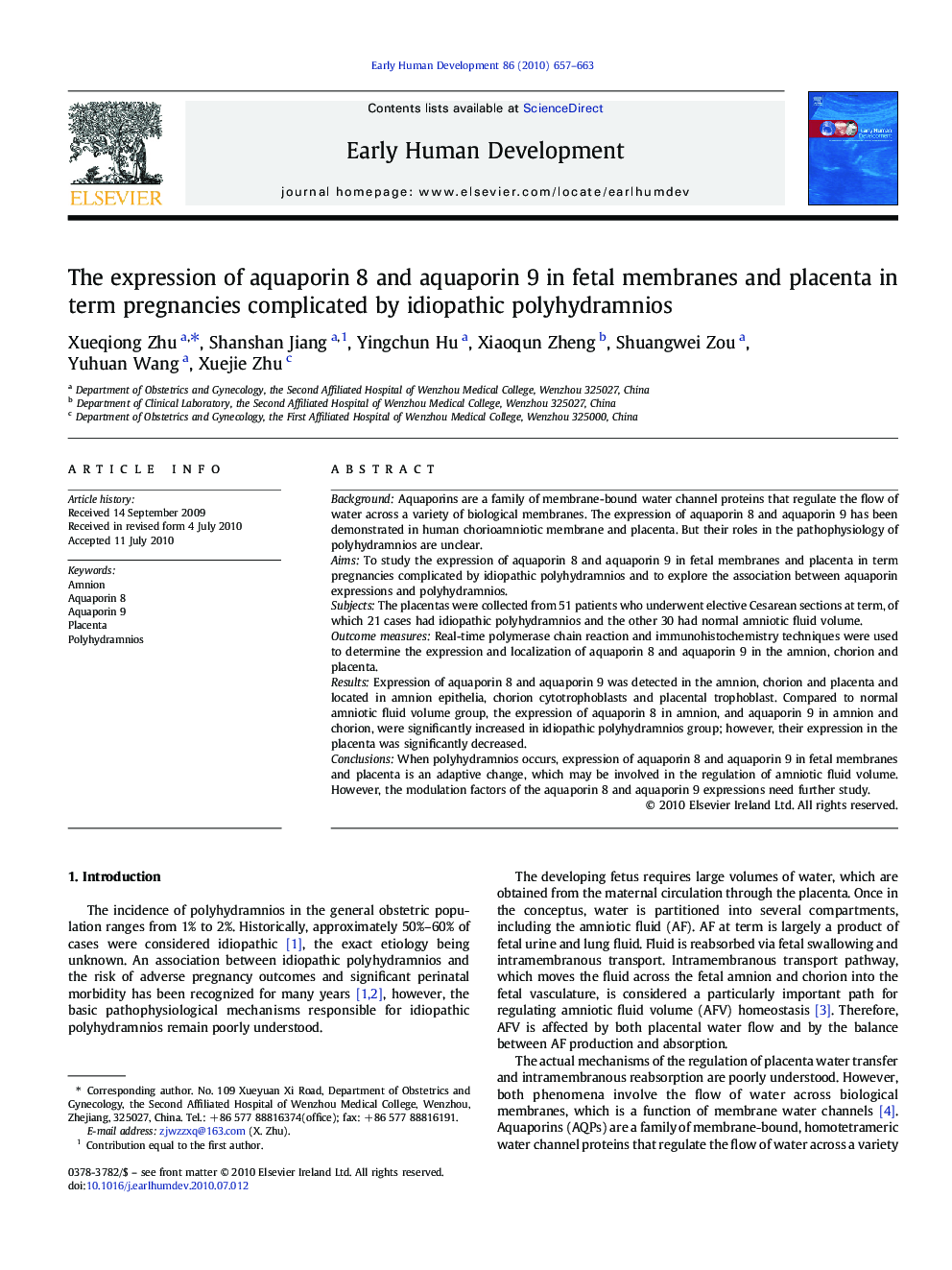 The expression of aquaporin 8 and aquaporin 9 in fetal membranes and placenta in term pregnancies complicated by idiopathic polyhydramnios