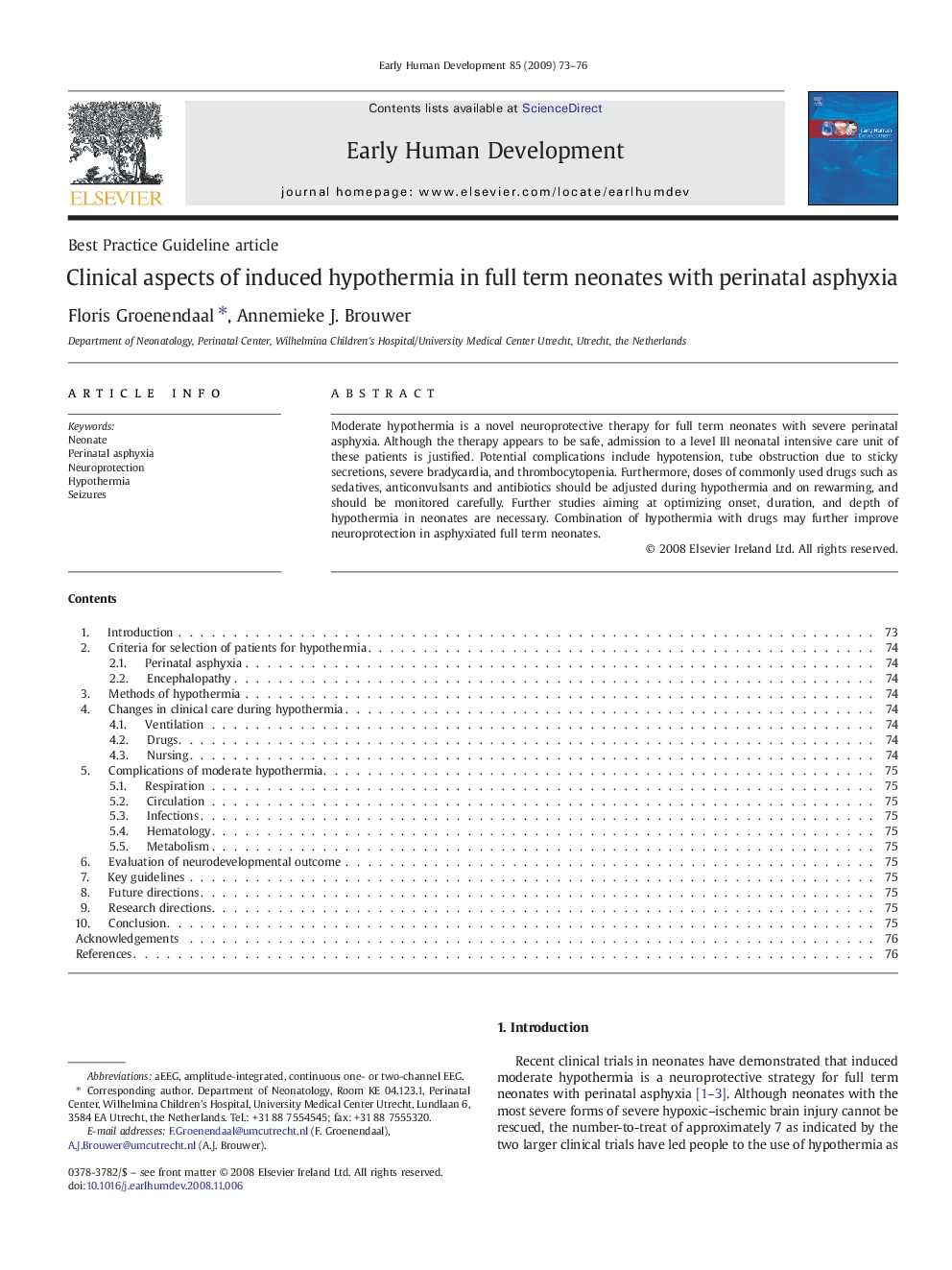 Clinical aspects of induced hypothermia in full term neonates with perinatal asphyxia