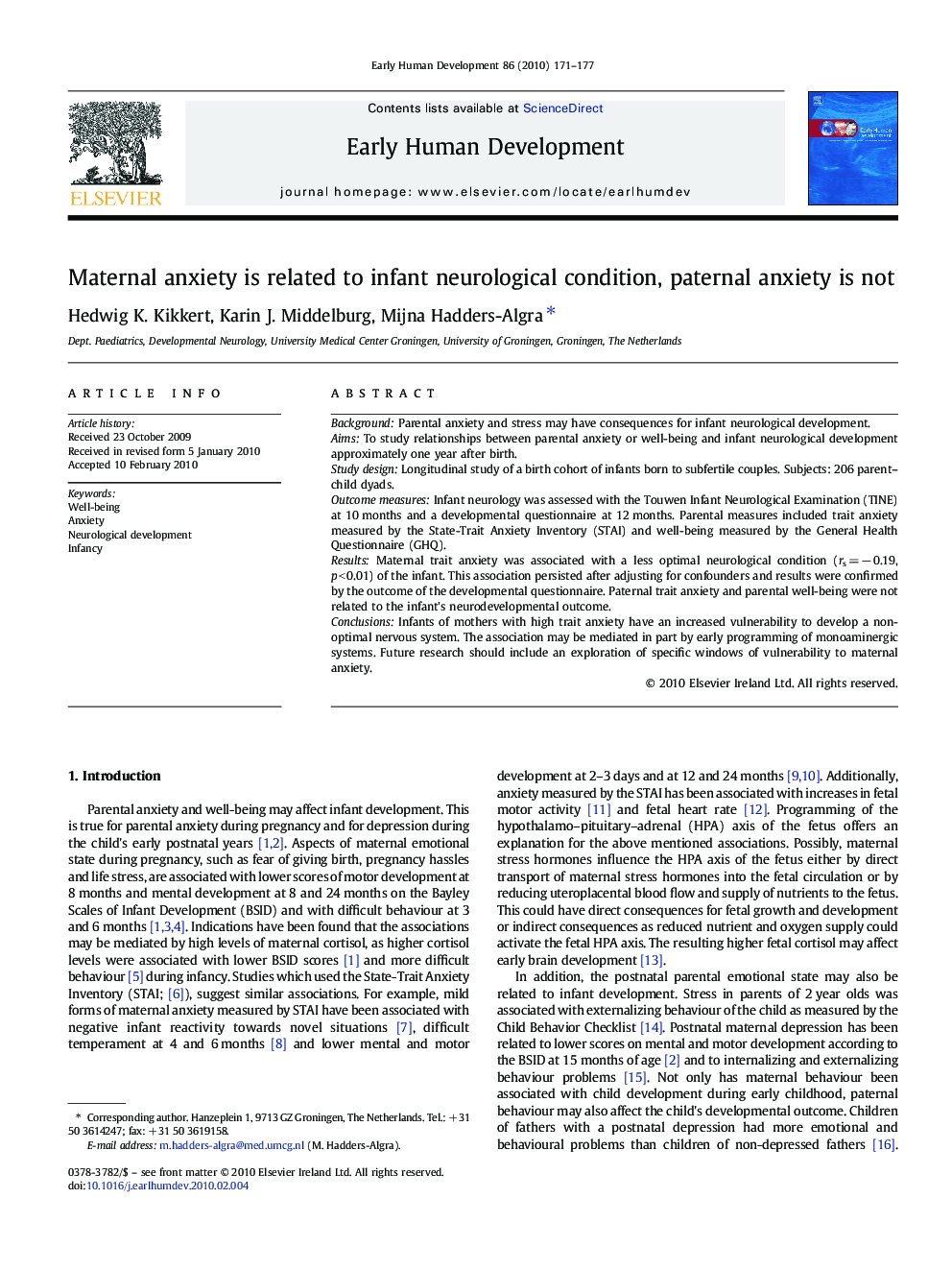 Maternal anxiety is related to infant neurological condition, paternal anxiety is not